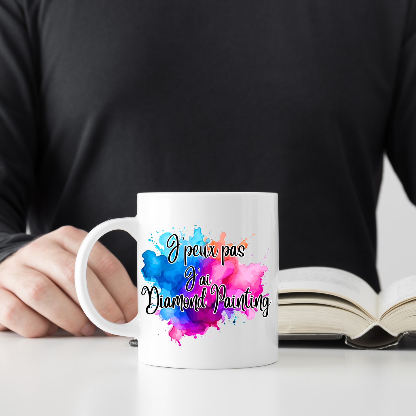 Mug 1  - J'peux pas, j'ai Diamond Painting