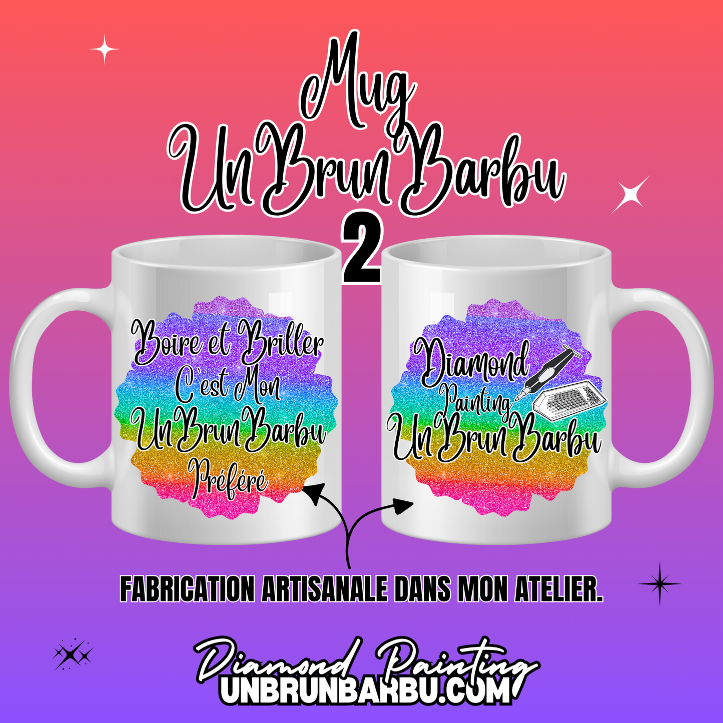 Mug 2 - Boire et Briller c'est Mon Préféré