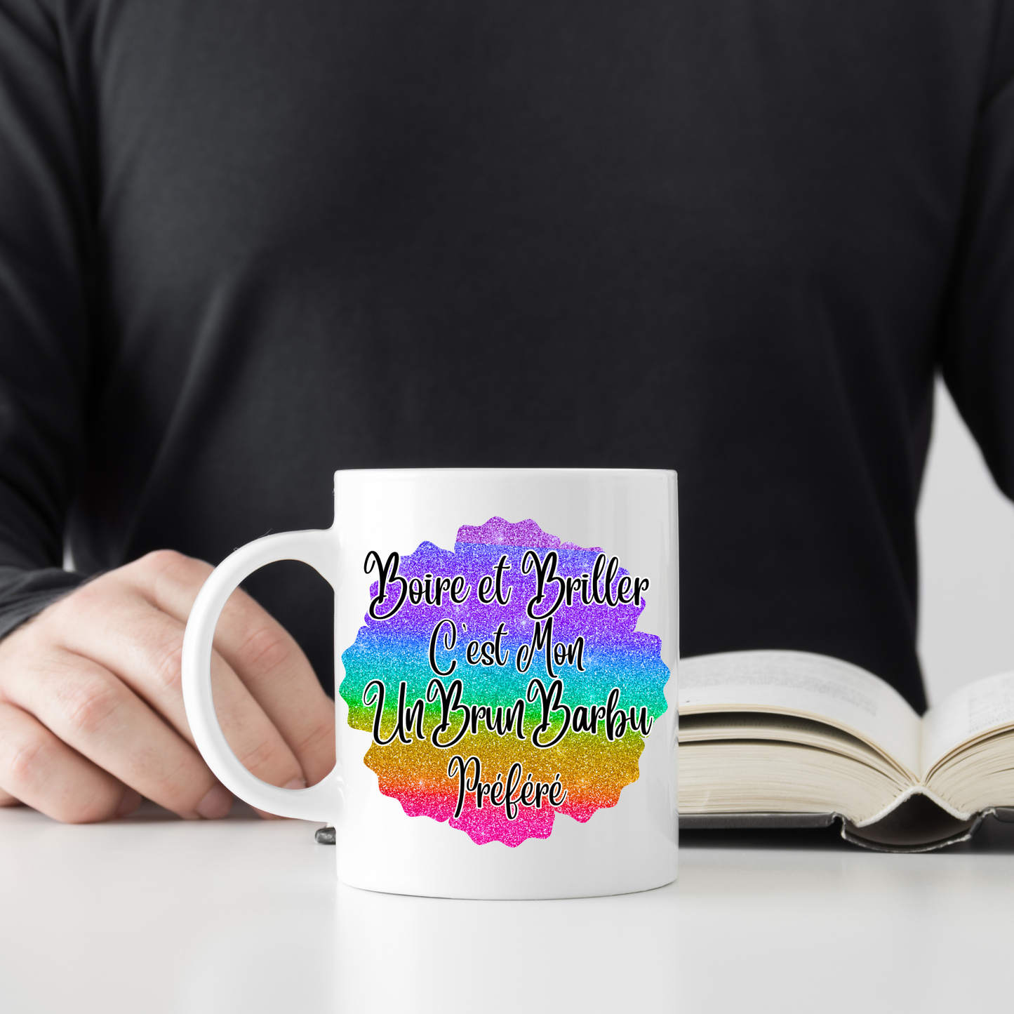 Mug 2 - Boire et Briller c'est Mon Préféré