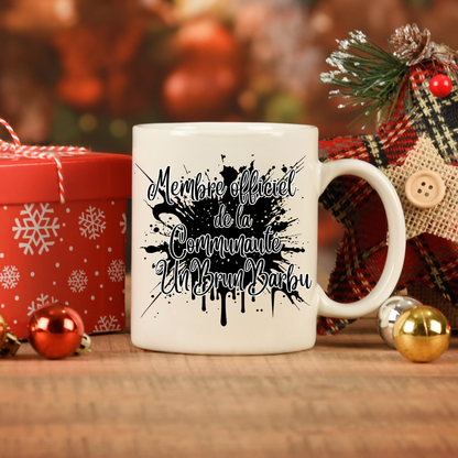 Mug 4 - Membre Officiel Communauté UnBrunBarbu